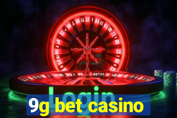 9g bet casino